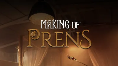 Making of Prens
