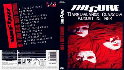 The Cure - Live At Barrowlands