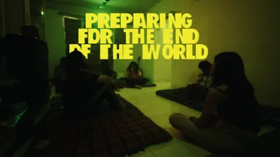 Preparing For The End Of The World