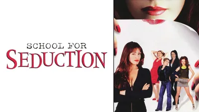 School for Seduction