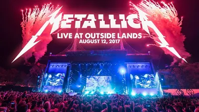 Metallica - Live at Outside Lands (San Francisco, CA - August 12, 2017)