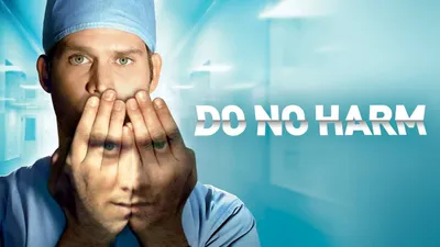 Do No Harm