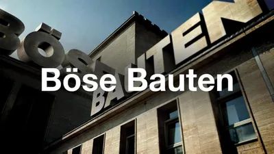 Böse Bauten