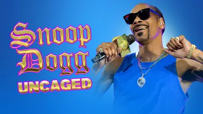 Snoop Dogg: Uncaged