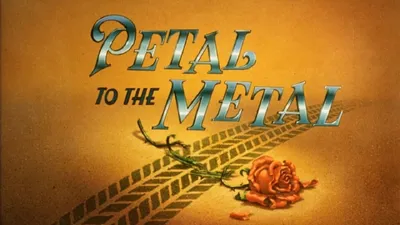 Petal to the Metal