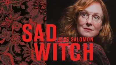 Jess Salomon: Sad Witch