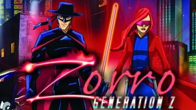 Zorro: Generation Z