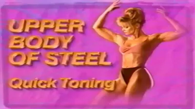 Quick Toning: Upper Body of Steel