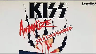 Kiss: Animalize Live Uncensored