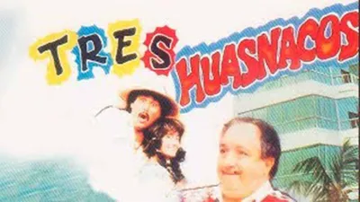 Tres huasnacos