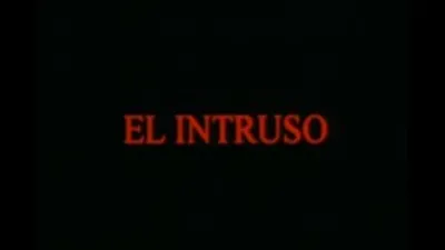 El Intruso