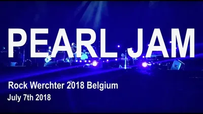 Pearl Jam: Rock Werchter 2018