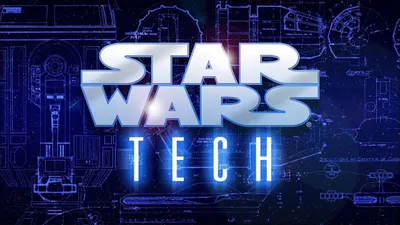 Star Wars Tech