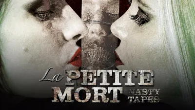 La Petite Mort 2: Nasty Tapes