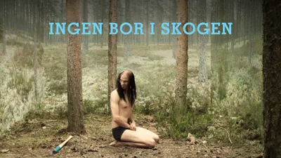 Ingen bor i skogen