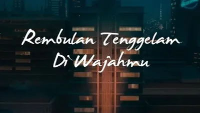 Rembulan Tenggelam di Wajahmu