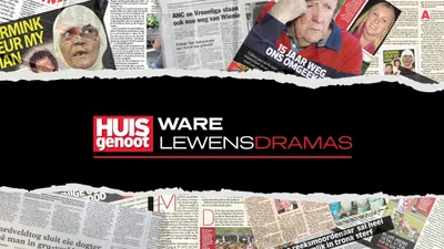 Huisgenoot: Ware Lewensdramas