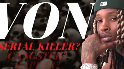 King Von: Rap's First Serial Killer