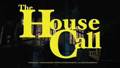 The House Call