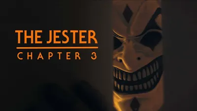 The Jester: Chapter 3