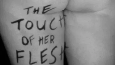 The Touch of Her Flesh