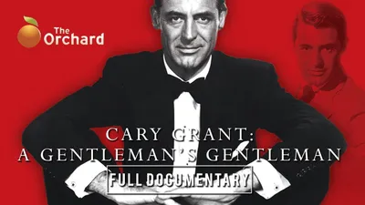 Cary Grant: A Gentleman's Gentleman