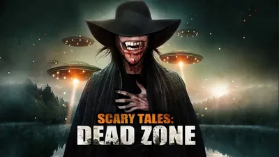 Scary Tales: Dead Zone