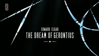 Edward Elgar - The Dream of Gerontius