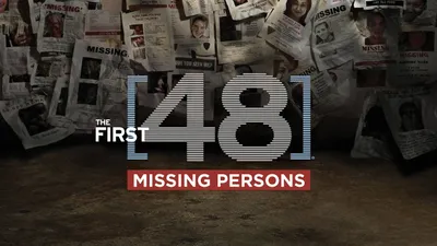 The First 48: Missing Persons