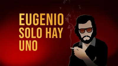 Eugenio solo hay uno