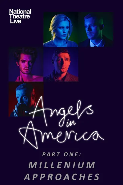 National Theatre Live: Angels In America — Part One: Millennium Approaches