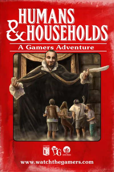 The Gamers: Humans & Households