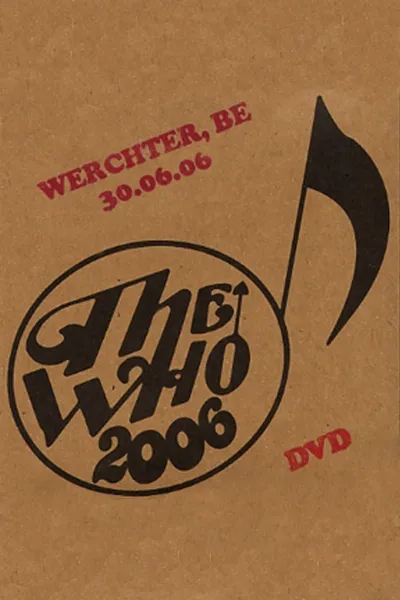 The Who: Werchter 6/30/2006