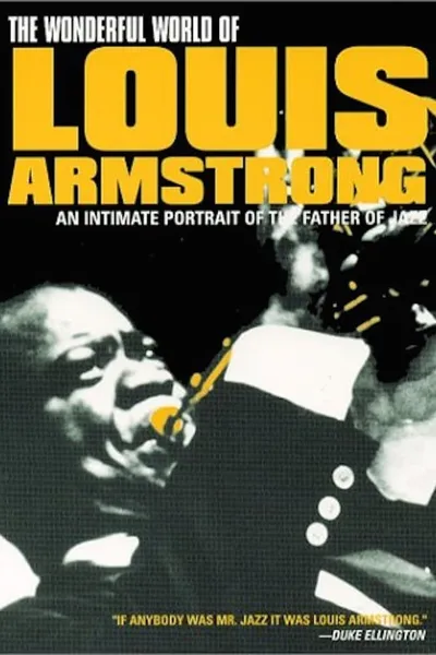 The Wonderful World of Louis Armstrong