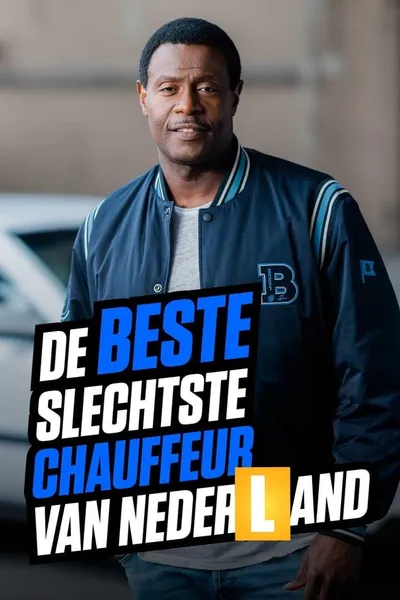 De Beste Slechtste Chauffeur Van Nederland