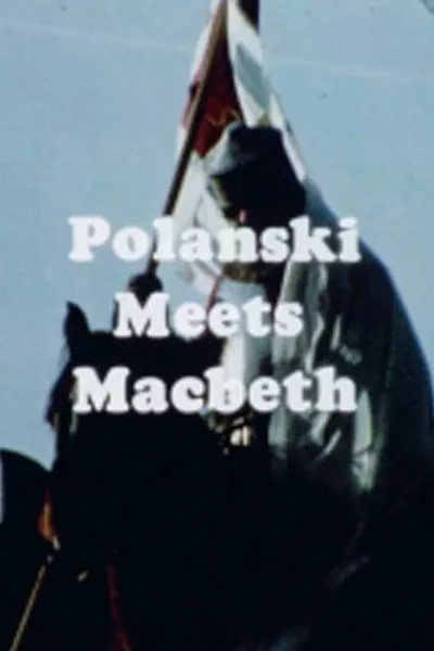 Polanski Meets Macbeth