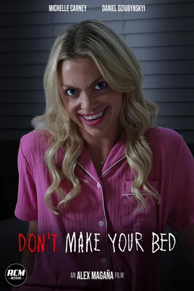 Don't Make Your Bed