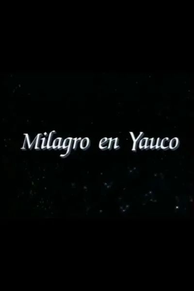 Milagro en Yauco