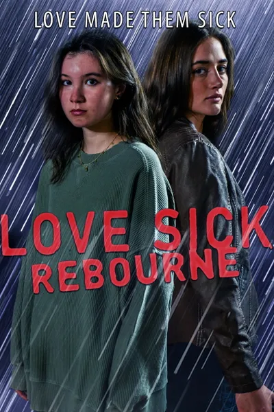 Love Sick Rebourne