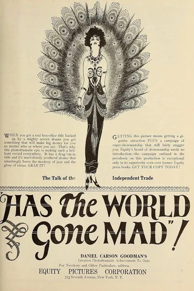 Has the World Gone Mad!