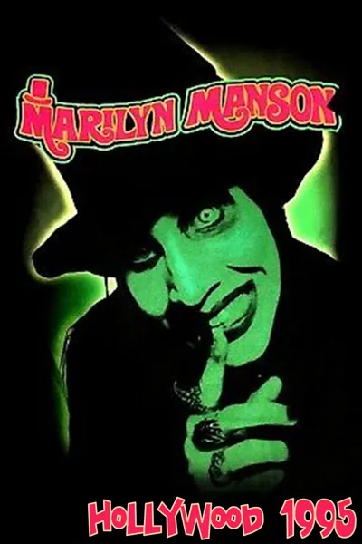 Marilyn Manson - Hollywood 1995