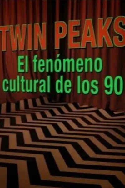 Twin Peaks: The cultural Phenomenon of the 90s