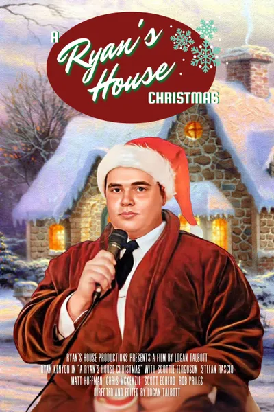 A Ryan's House Christmas