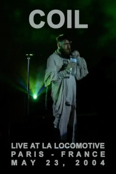 Coil: Paris 2004