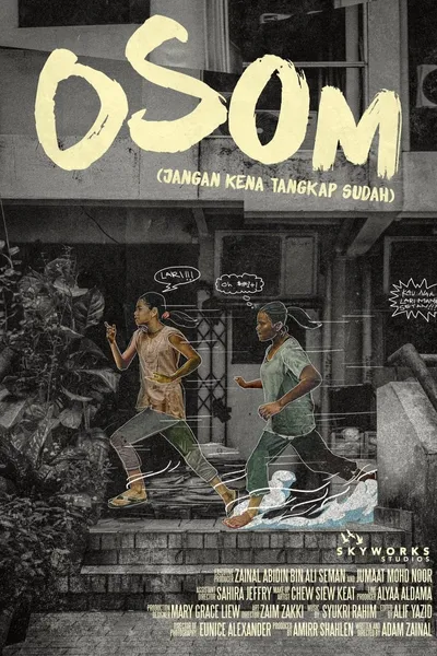 OSOM (Jangan Kena Tangkap Sudah)