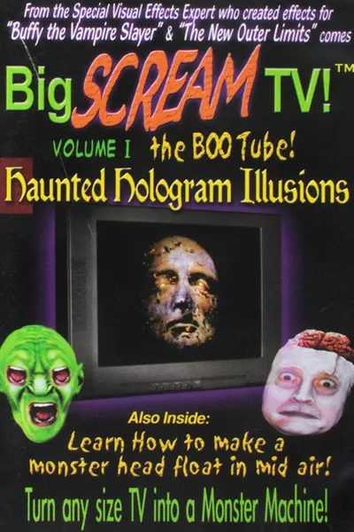 Big Scream TV! The Boo Tube! Volume 1