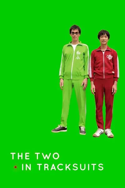 The Two in Tracksuits