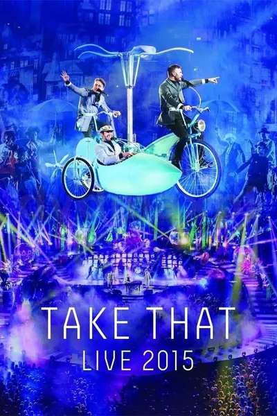 Take That Live 2015