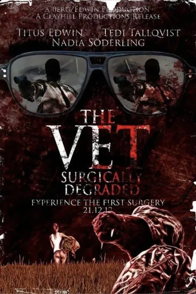 The Vet: Surgically Degraded