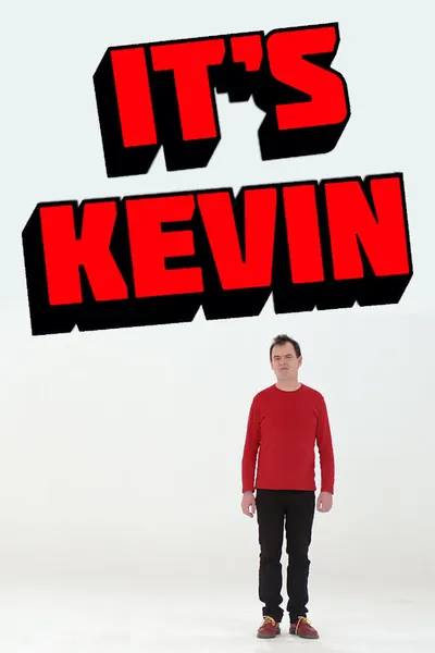 It's Kevin